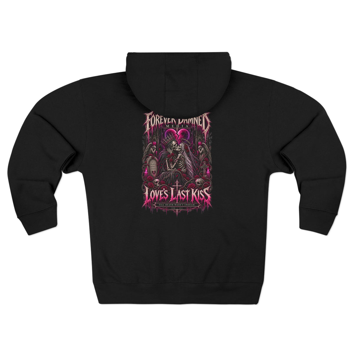 Love’s Last Kiss Hoodie