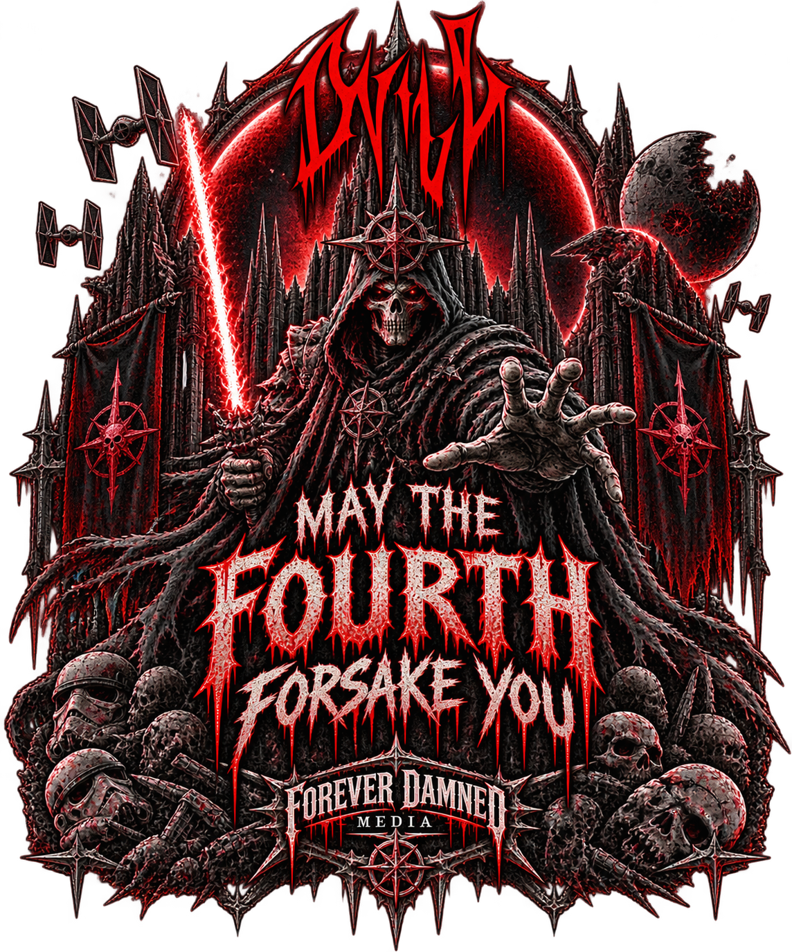 FOREVER DAMNED MEDIA / MAY THE FORCE FORSAKE YOU